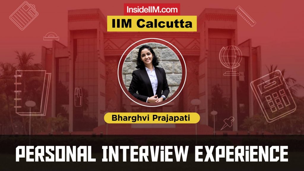 IIM Calcutta Interview Experience - 2021, Bharghvi Prajapati