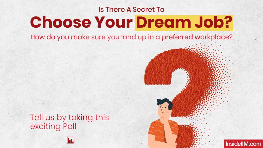 How Do You Decide On The Company You Want To Work For?