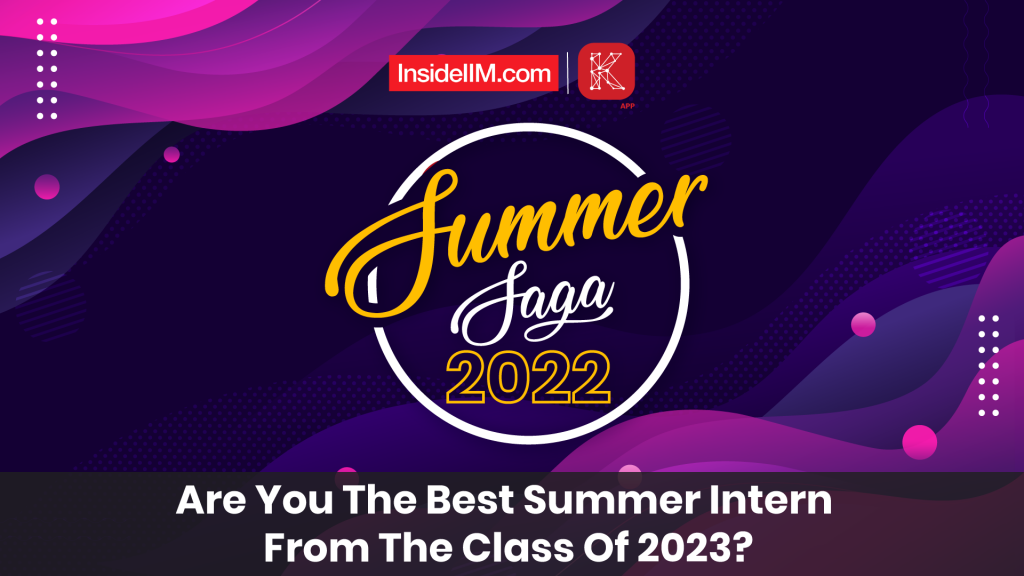 Are You The Best Summer Intern From The Class of 2023?
