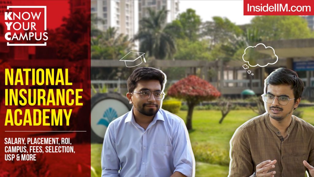 National Insurance Academy: Salary, Roles, RoI, Courses, Placement, Campus Life & More | KYC