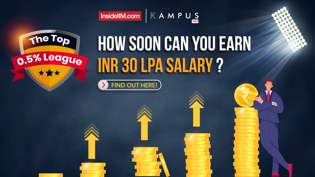 The Top 0.5% League - How Soon Can You Earn INR 30 LPA Salary?
