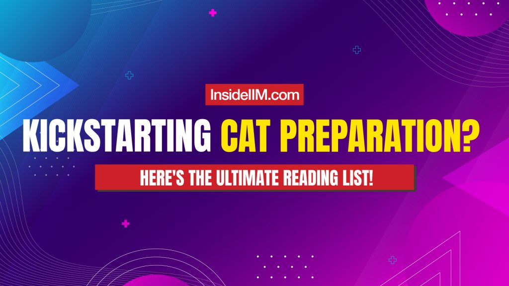 Kickstarting CAT 2023 Preparation | The Ultimate Reading List