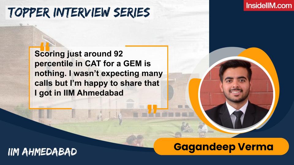 How A GEM Made It To IIM Ahmedabad PGP-FABM With 91.92 Percentile In CAT - Ft. Gagandeep V, IIM A Co'24