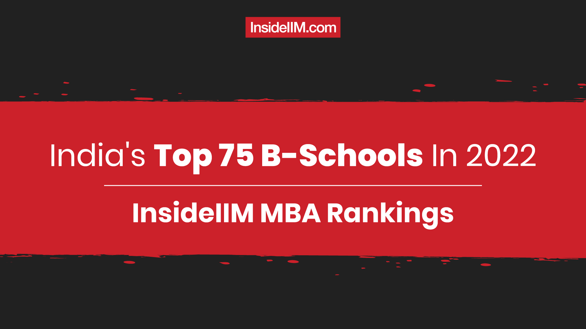 Top MBA Colleges in India in 2022 - IIM Ahmedabad Is India's Best MBA College