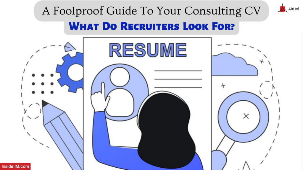 How Picky Are Consulting Firms With Candidate CVs & How Can You Sneak In?