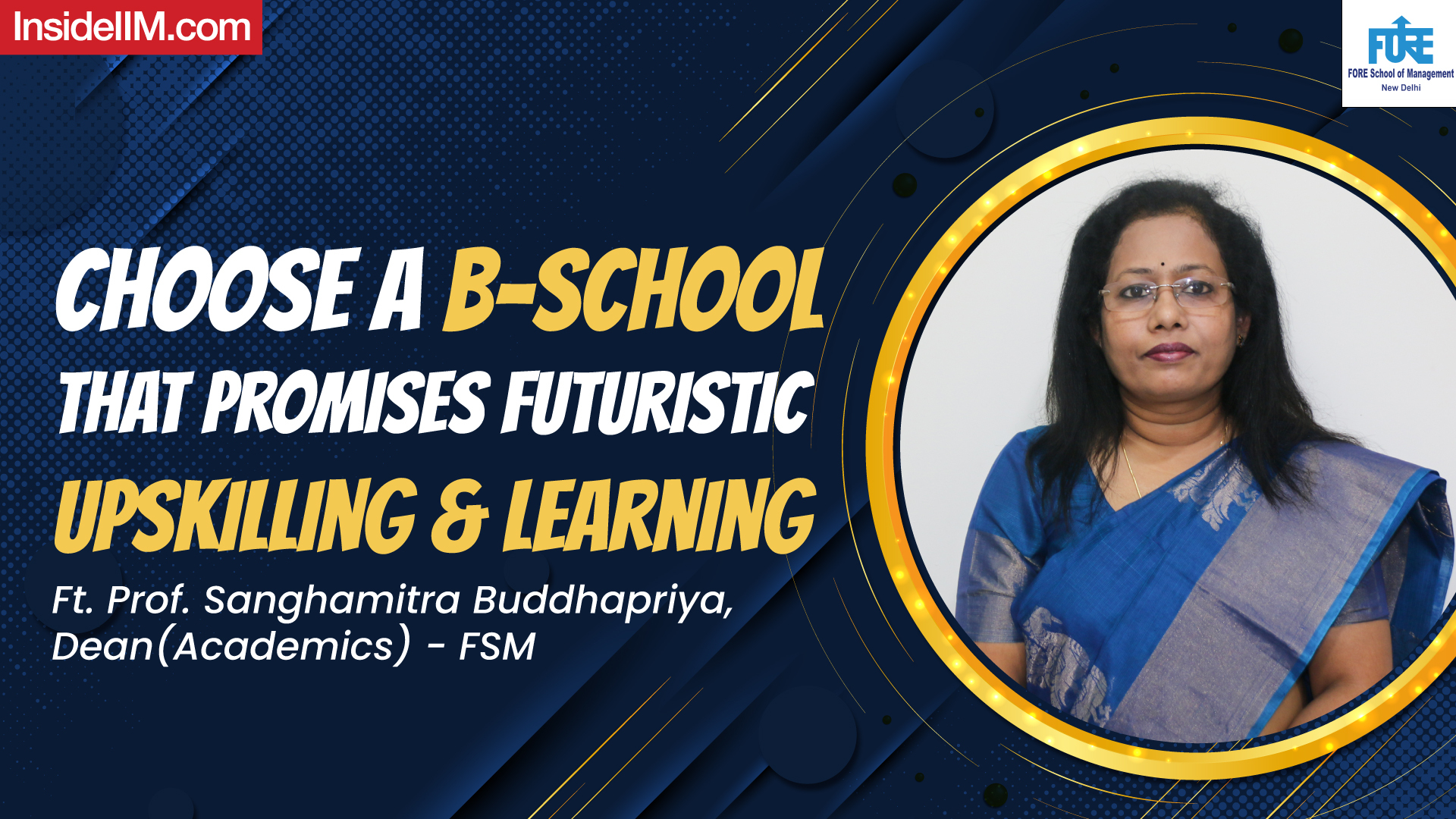 Choose A B-School That Promises Futuristic Upskilling & Learning ...