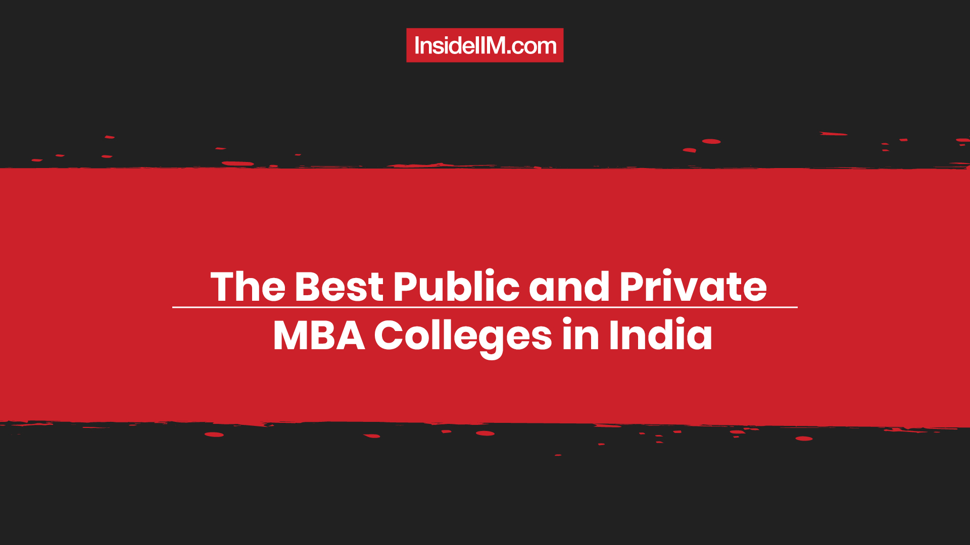 Top Public And Private Mba Colleges In India In 2022 Mba Rankings Insideiim 