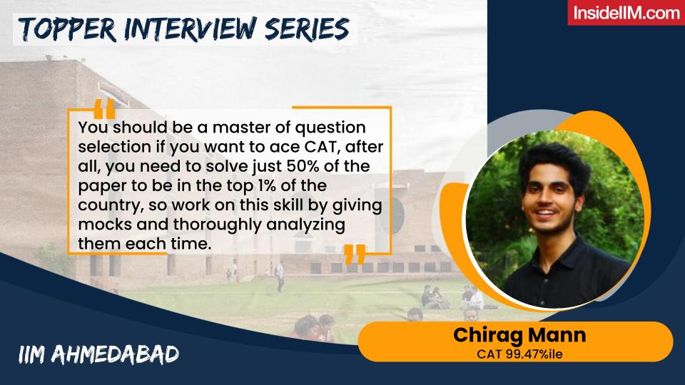 How A Non-Engineer Scored 99.47%ile In CAT 2021 - Chirag Mann, IIM A Co'24