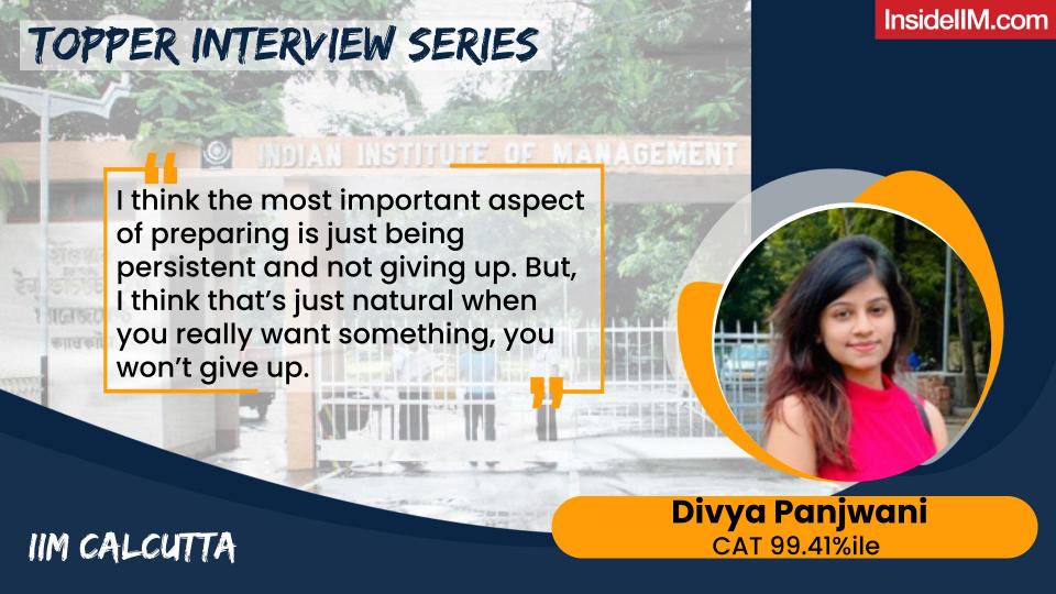 September Is Most Crucial For CAT Prep, November Only For Revision - Divya Panjwani, CAT 99.41%ile, IIM Calcutta