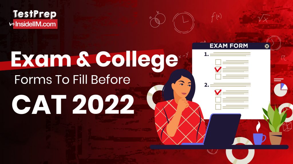 Which Exams & Top Colleges Have Registration Deadlines Before CAT 2022?