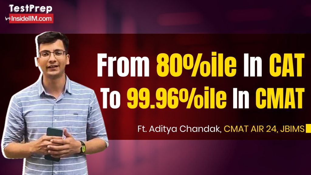 Not Being Fixated On CAT Helped Me Get Into JBIMS Ft. Aditya Chandak, CMAT AIR 24, JBIMS