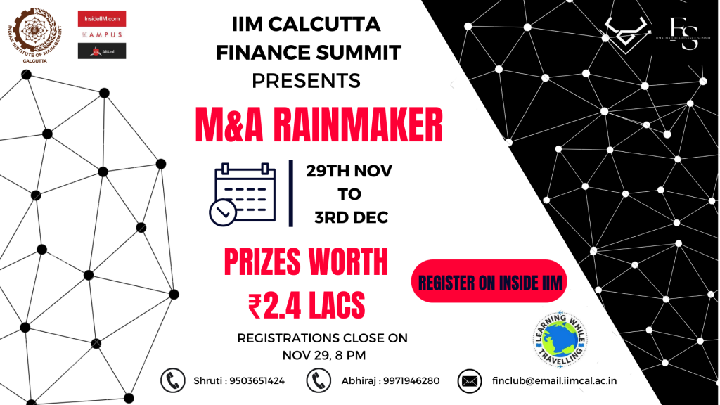 M&A Rainmaker Case Competition | Finance Summit, Finance & Investments Club IIM Calcutta