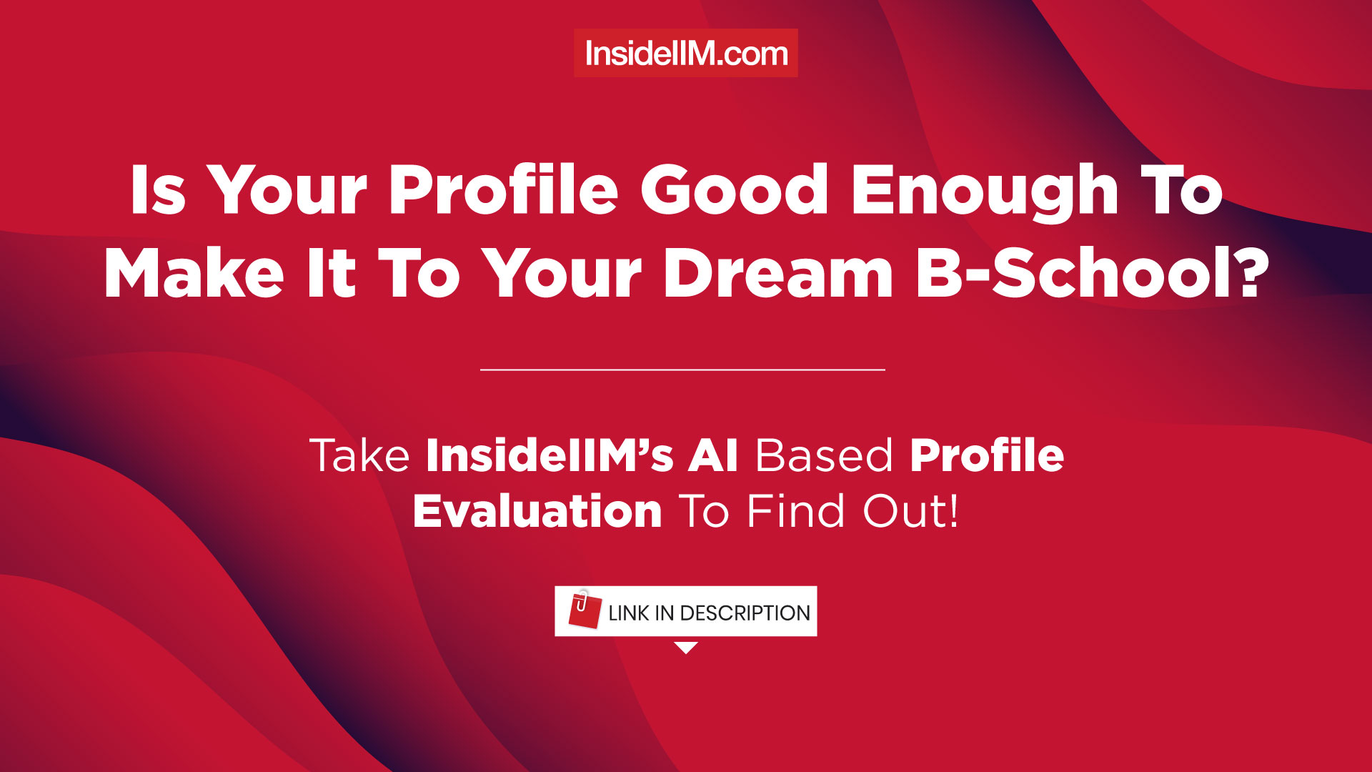 InsideIIM's AI-Based Profile Evaluation Tool