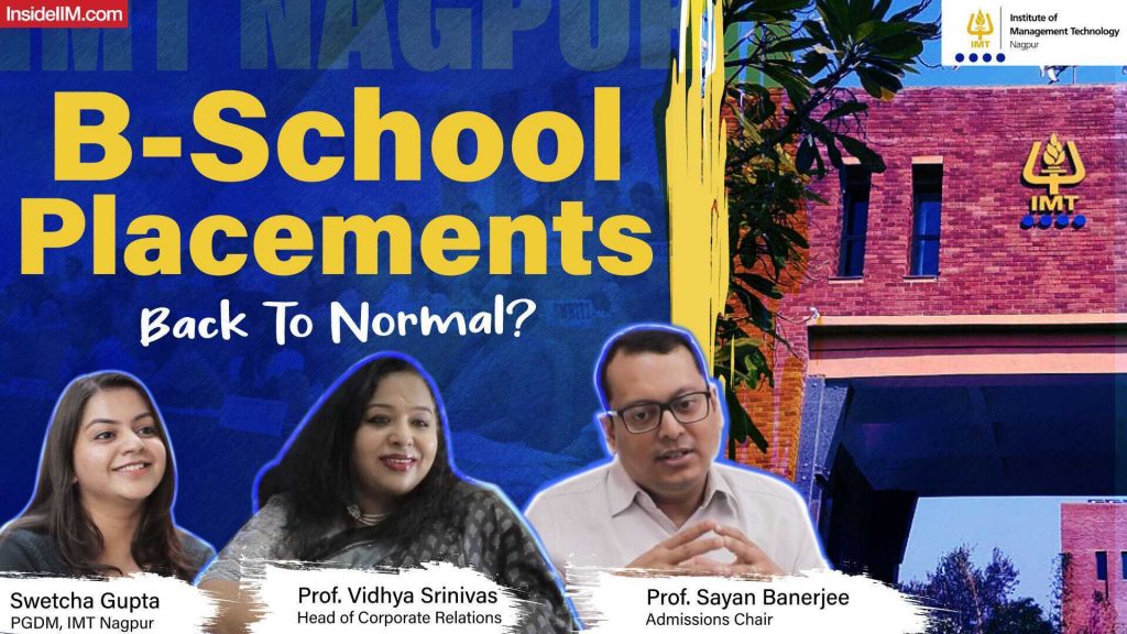 How B-school Placements Work? Case Study: IMT Nagpur