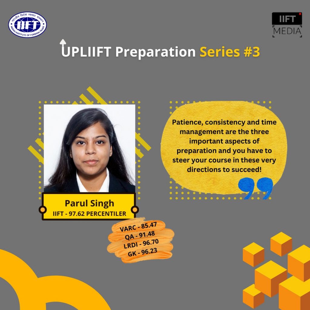 IIFT 2023 Tips By Parul Singh, IIFT 97.62%iler – UPL’IIFT’ Series #3
