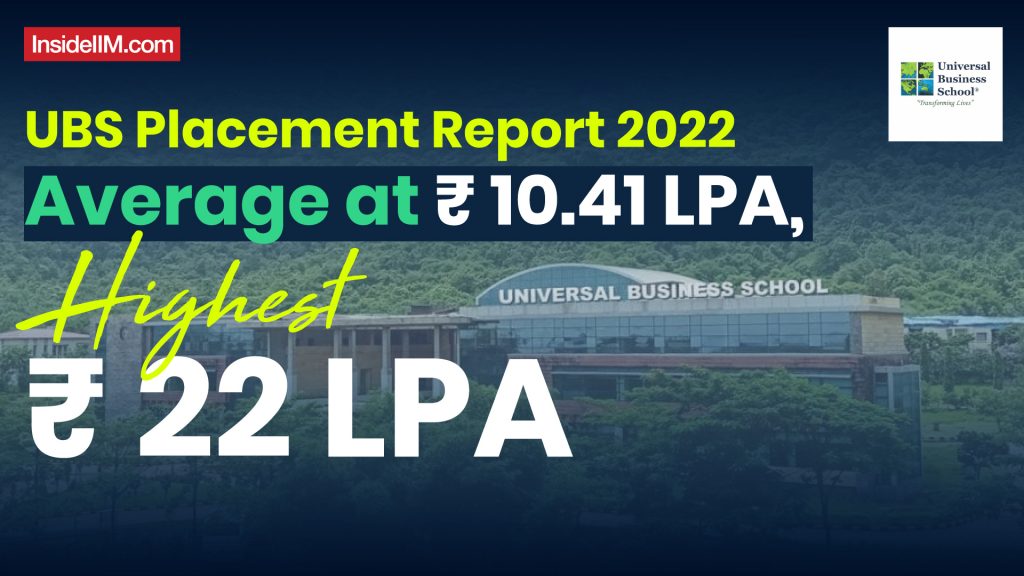 UBS Placement Report 2022: Average at Rs. 10.41 LPA, Highest Rs. 22 LPA