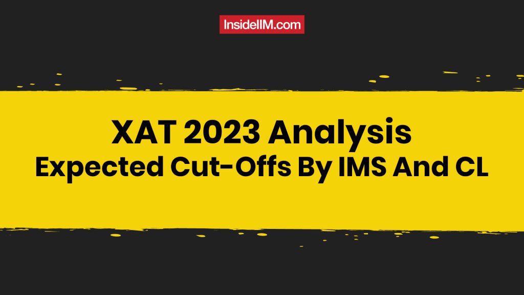 XAT 2023 Analysis: Expected Cut-Offs By IMS And CL