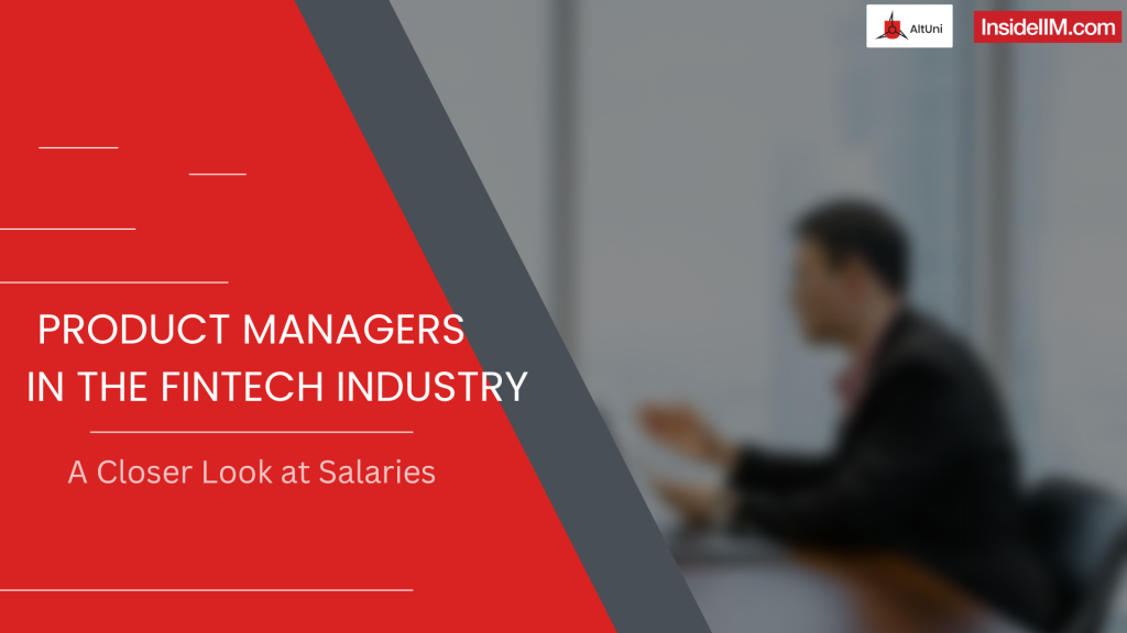Do FinTech PMs Really Earn INR 33 LPA On An Average? - Check Out The Detailed Report Here