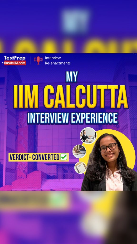 This Answer Helped Me Crack My IIM Calcutta Interview Ft. Ruchi Mehta, IIM Calcutta'24