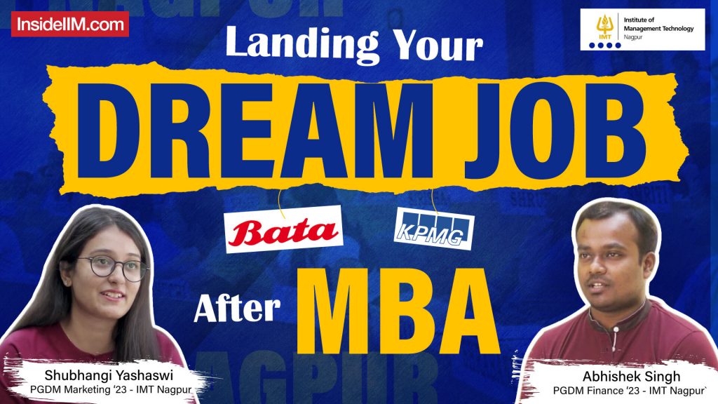 How To Land A Role In KPMG And Bata, Ft. IMT Nagpur Students