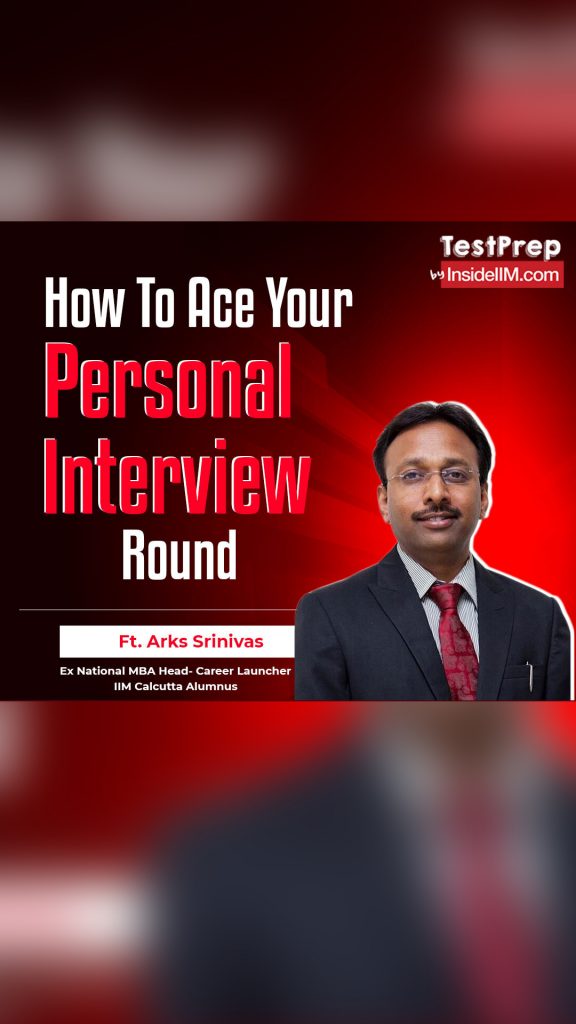 How To Crack Every Bschool Interview- Live Session With ARKS Srinivas, Ex National MBA Head- CL