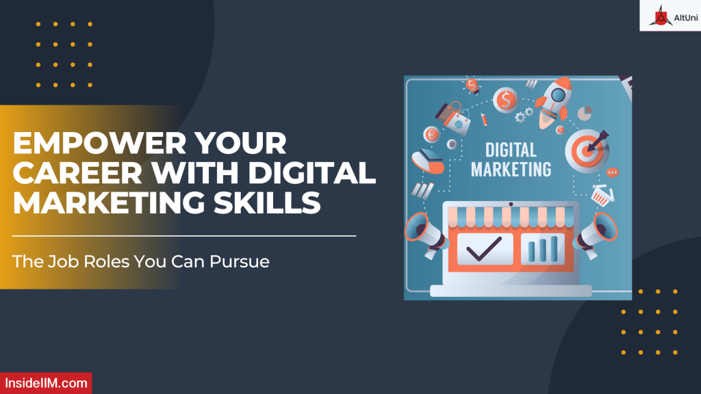 Maximize Your Skills & Opportunities: Job Roles In Digital Marketing
