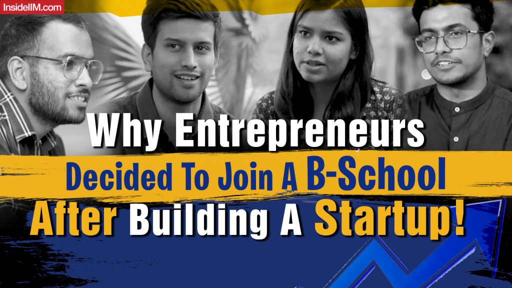 Why Entrepreneurs Decide To Learn More About Business & B school education, Ft. IMT G Students