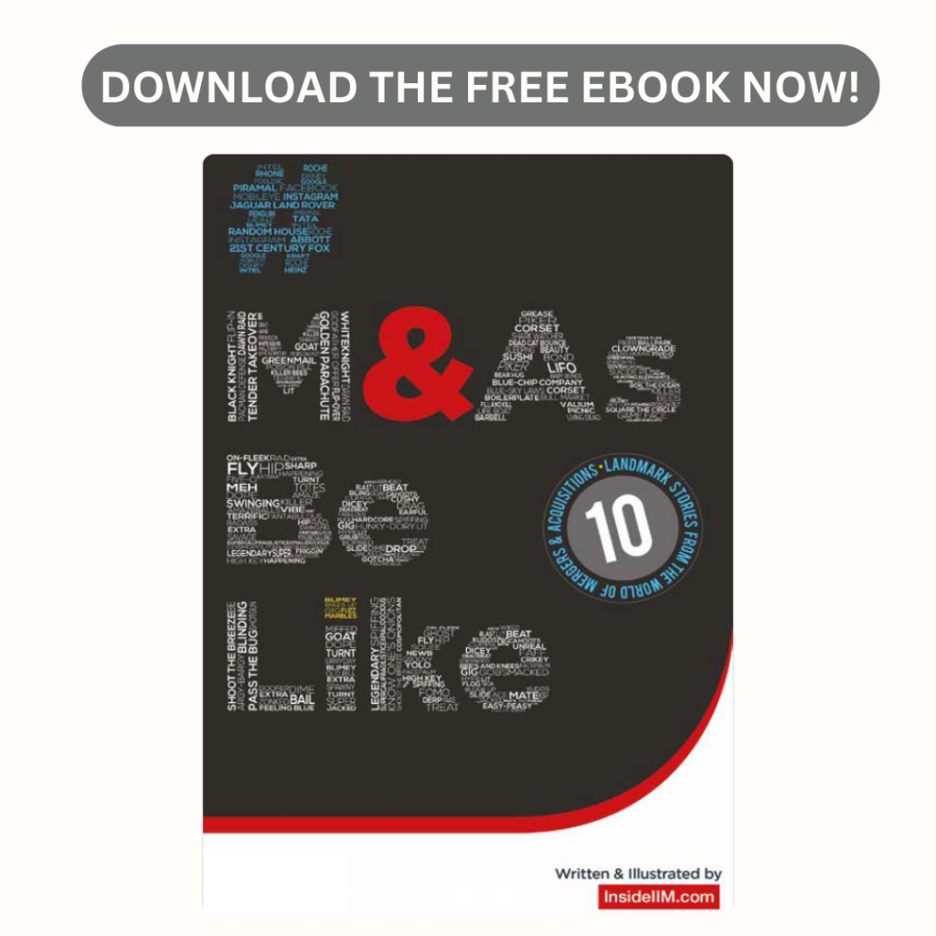 10 Landmark Stories From The World Of Mergers & Acquisitions - Download Free E-Book Here!