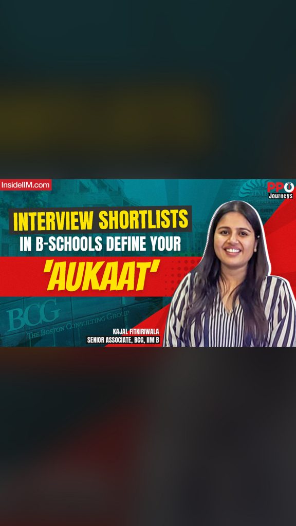 From IIM Bangalore To Becoming A BCG Consultant, Ft. Kajal F, Ex D E Shaw