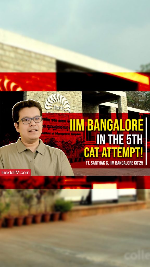 Solving 50% Of The Paper Is Enough For A 99.5+%ile In CAT 2023, Ft. Sarthak, IIM B Co'25