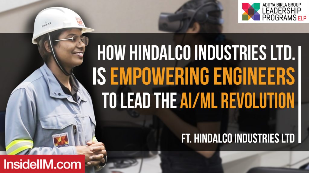 How Hindalco Industries Ltd. Is Empowering Engineers To Lead The AI/ML Revolution
