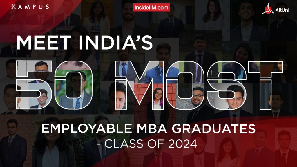 Meet InsideIIM’s Best 50 - The Most Employable MBA Graduates From The Class Of 2024