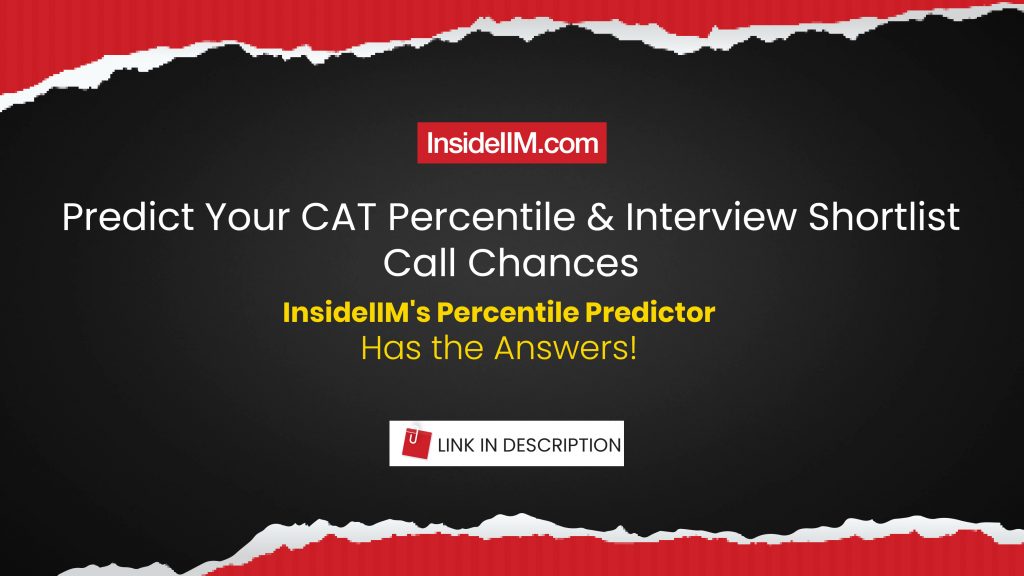 InsideIIM's CAT 2024 Percentile Predictor - Check Your Expected Percentile Here!