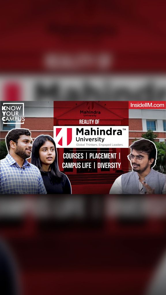 Mahindra University MBA: Worth It? | Campus Life, Academics, Courses, Placement | Know Your Campus