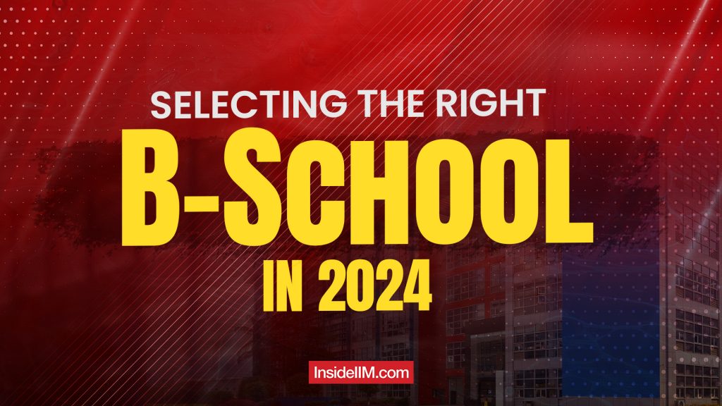 How To Choose And Research B-Schools in 2024?