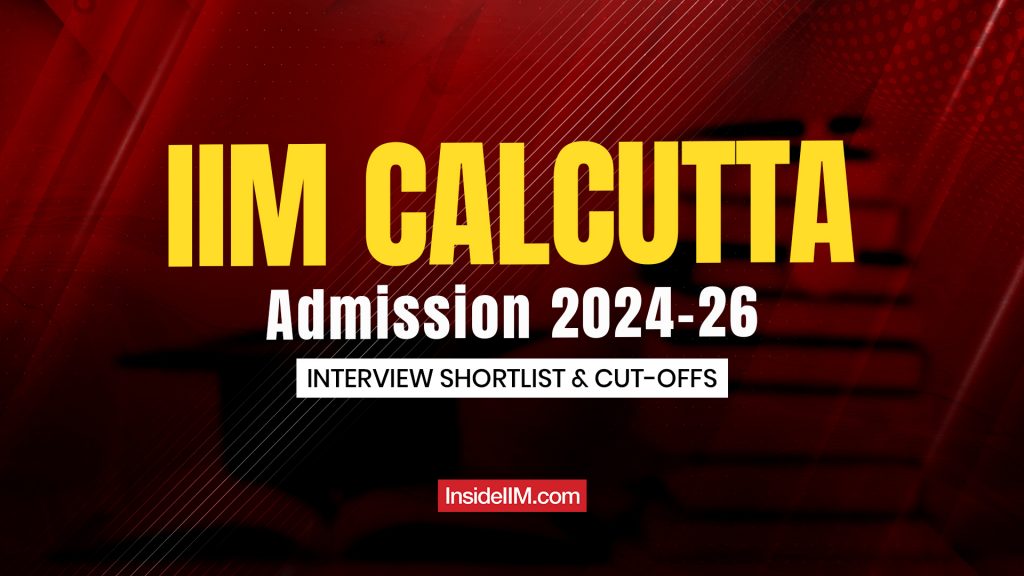 IIM Calcutta Interview Shortlist: Minimum Composite Scores for PGP Admission 2024-26