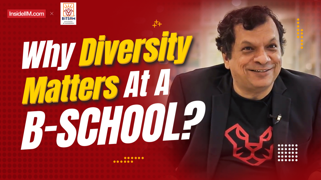 BITSoM Dean On Diversity, Work ex Vs Freshers, MBA Stereotypes & More, Ft. Ranjan C, IIM C Alum
