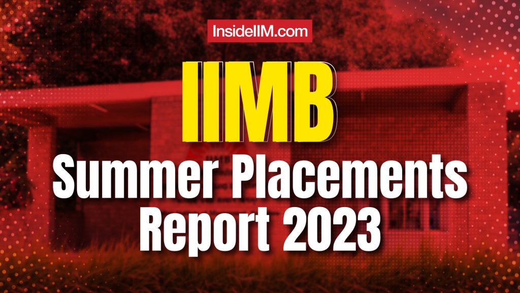 IIM BANGALORE Summer Placements 2023-25: Consulting Offers Dominate, followed by BFSI ! 