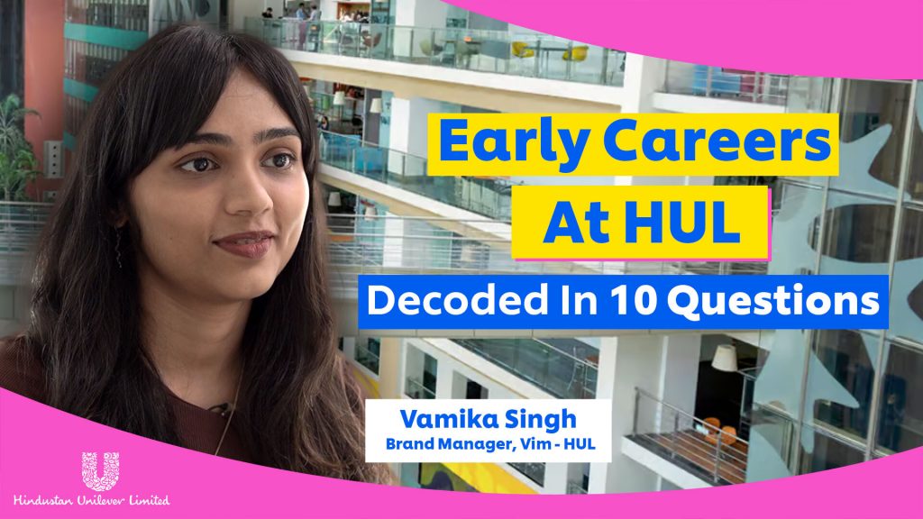 How I Made It To HUL After IIM Ahmedabad, Ft. Vamika Singh, Brand Manager, HUL