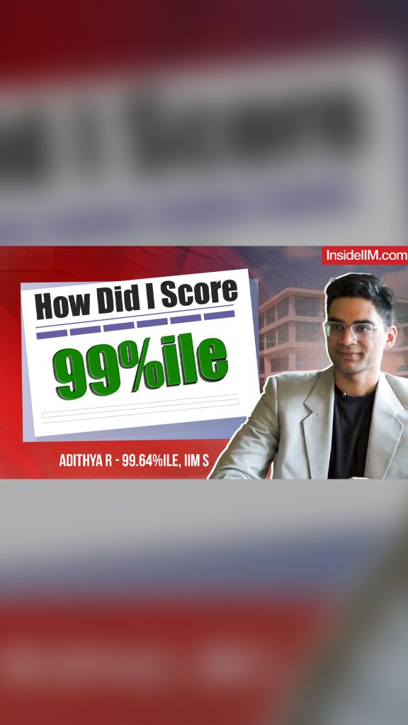 My Year-Long CAT Prep & Resources That Helped Me Score 99.64%ile On CAT !Ft. Adithya R, IIM Shillong