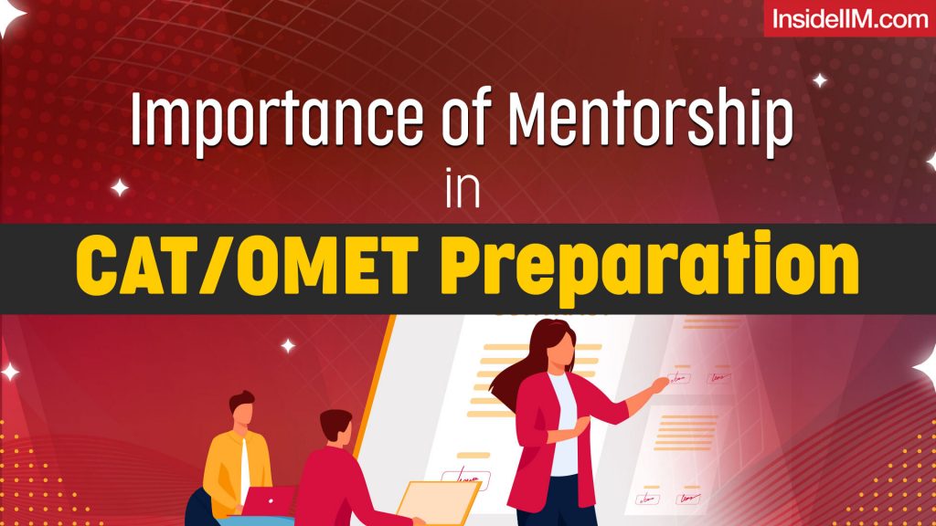 Importance of Mentorship in CAT/OMET journey
