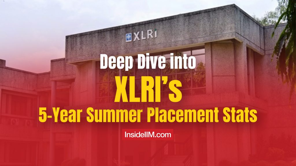 XLRI’s 5-Year Summer Placement Stats 2019-2023