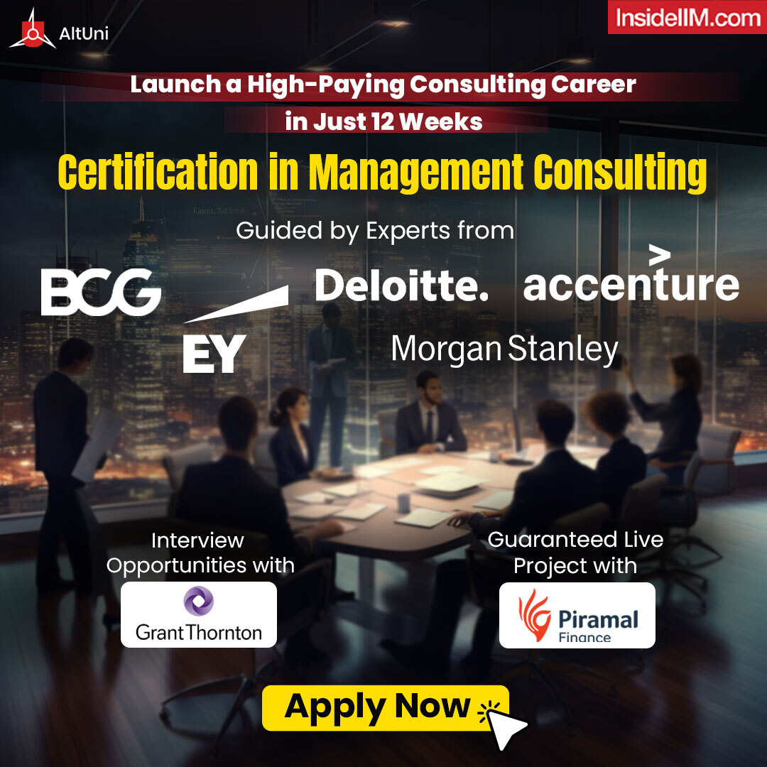 Certification in Management Consulting! Mentored by Consultants from BCG, Deloitte, Accenture, etc.