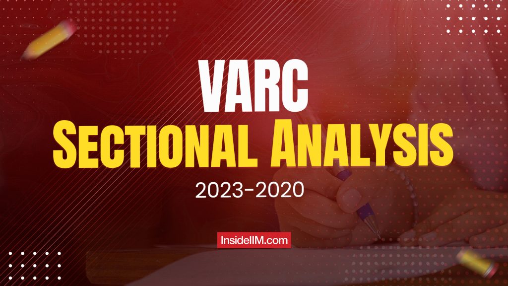 CAT VARC Previous Year Question Analysis 2024-2021