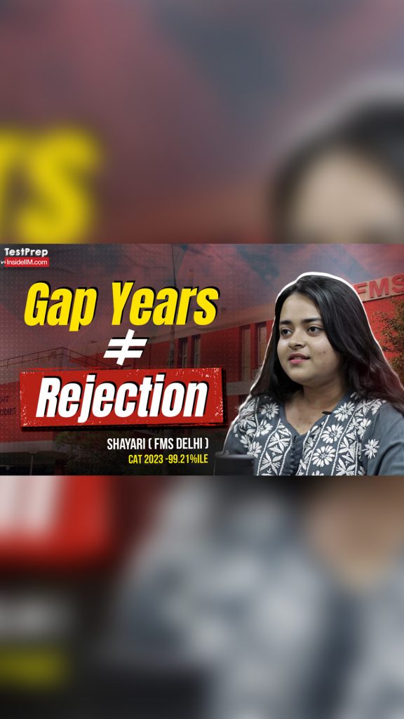 I Made It To FMS Delhi With Gap Years ft.Shayari || 99.21%iler CAT 2023