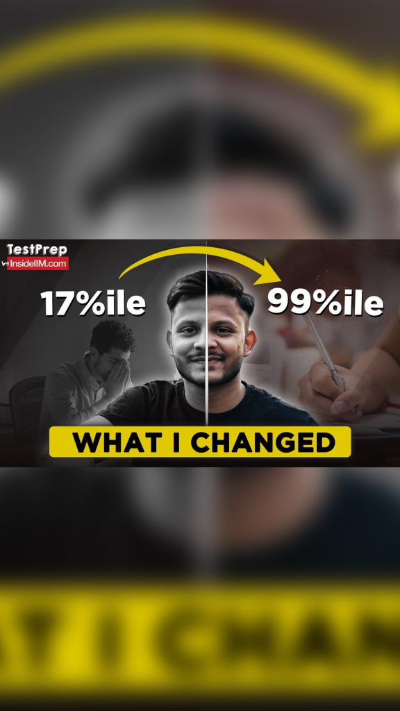 How A Non-Engineer Went From 17%ile to 99+%ile In CAT