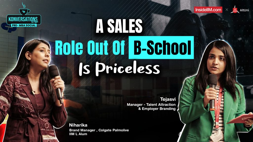 How To Get Into Colgate After Your B-School? Ft. Niharika & Tejasvi