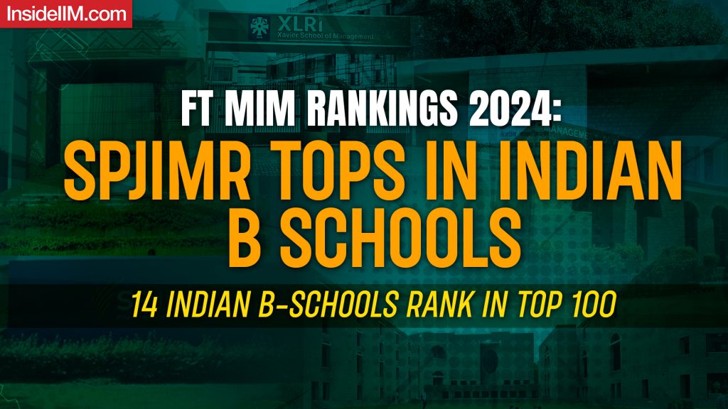 FT Masters in Management (MiM) Rankings 2024: SPJIMR Tops in Indian B Schools