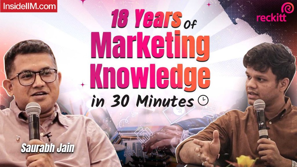 How To Make A Career in Marketing After MBA In 2024, Ft. Saurabh Jain, Reckitt