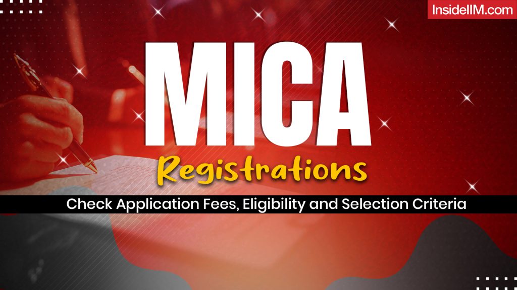 MICAT- I Registrations (Open): Check MICAT Dates, Eligibility, Fees & Selection Process